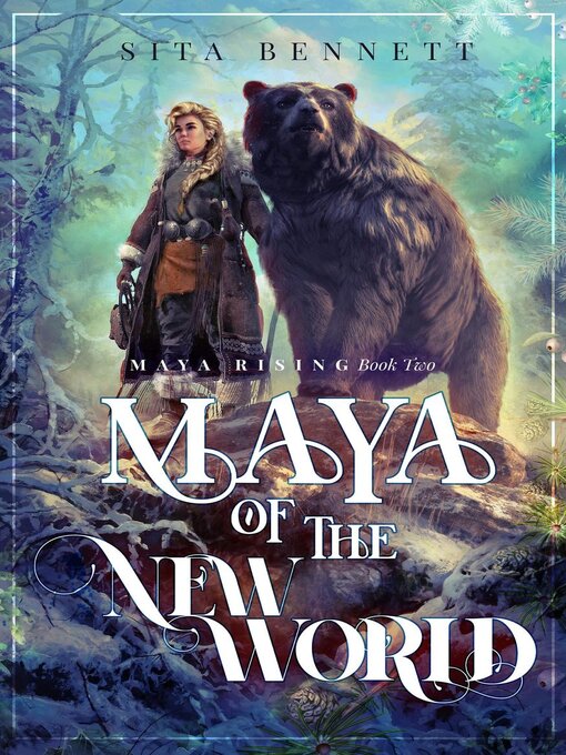 Title details for Maya of the New World by Sita Bennett - Available
